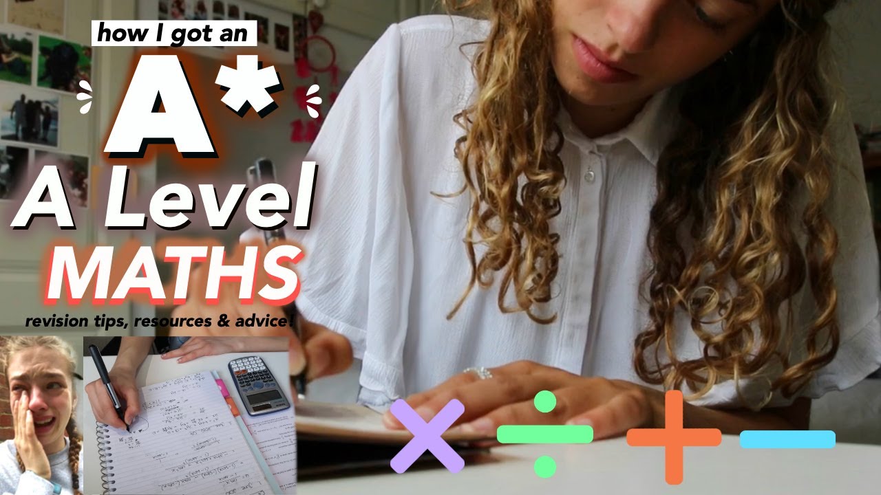 Achieving an A* in A Level Maths: Tips & Resources β¨