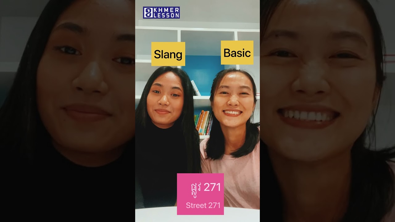 Learn Khmer: Basic vs Slang π