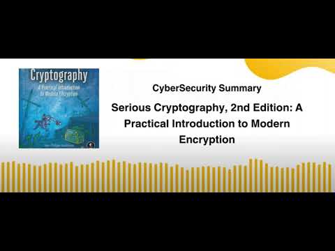 Serious Cryptography, 2nd Edition: A Practical Introduction to Modern Encryption