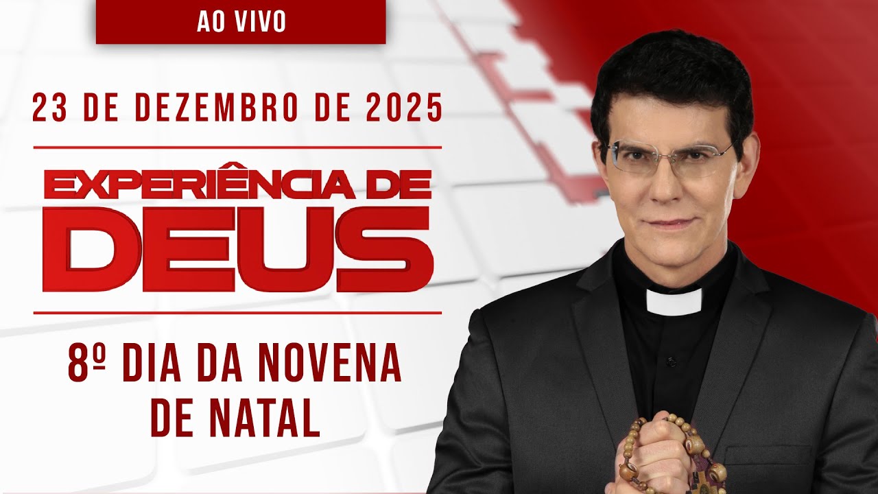 Experiência de Deus - 8º Dia da Novena de Natal ✨