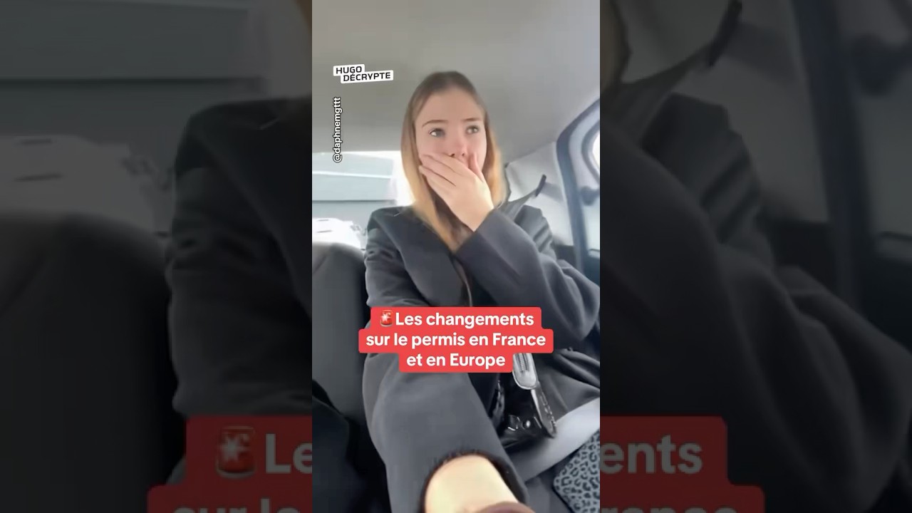 Nouveautés sur le Permis en France et en Europe 🚗