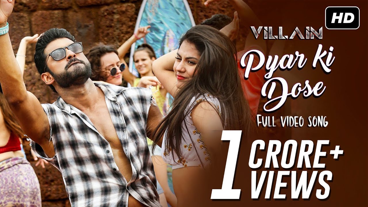 Pyar Ki Dose | Villain | Ankush & Rittika 🎶