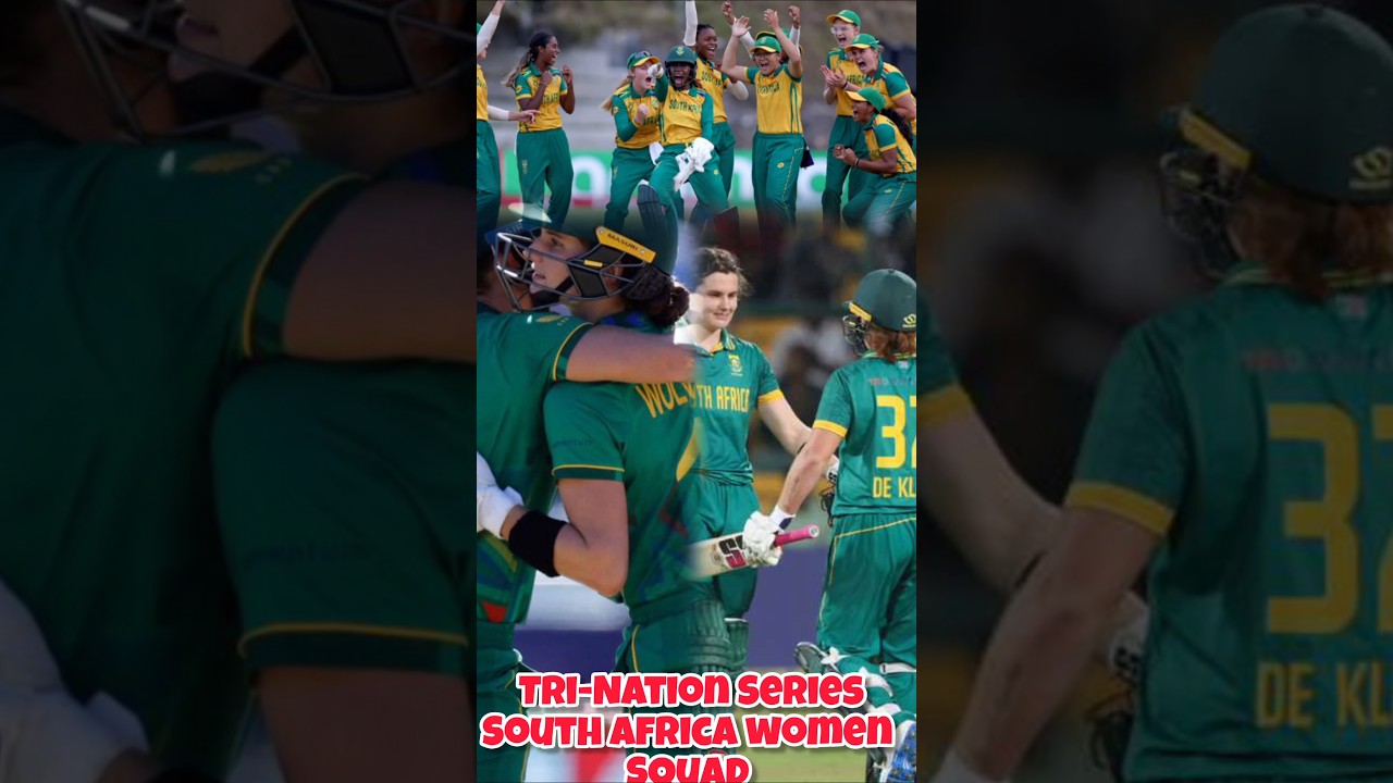 South Africa Women’s Squad Announced for Sri Lanka Tri-Nation Series 2025 🏏