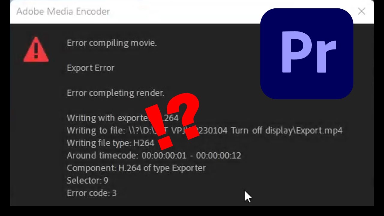 Adobe Premiere Export Error: 'Error Completing Render' 🚫