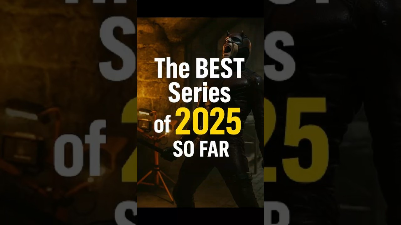 The BEST Series of 2025 So Far