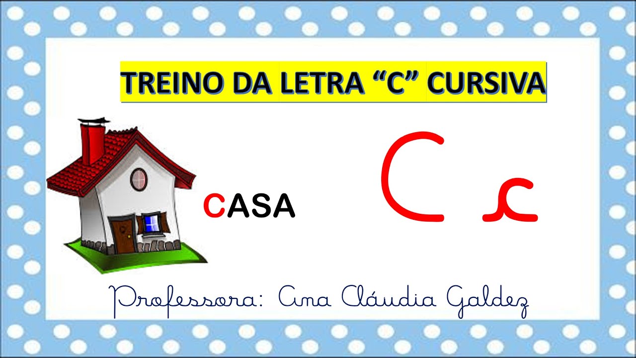Letra C Cursiva: Maiúscula e Minúscula ✍️