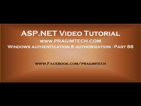 Windows authentication and authorization in asp.net   Part 88