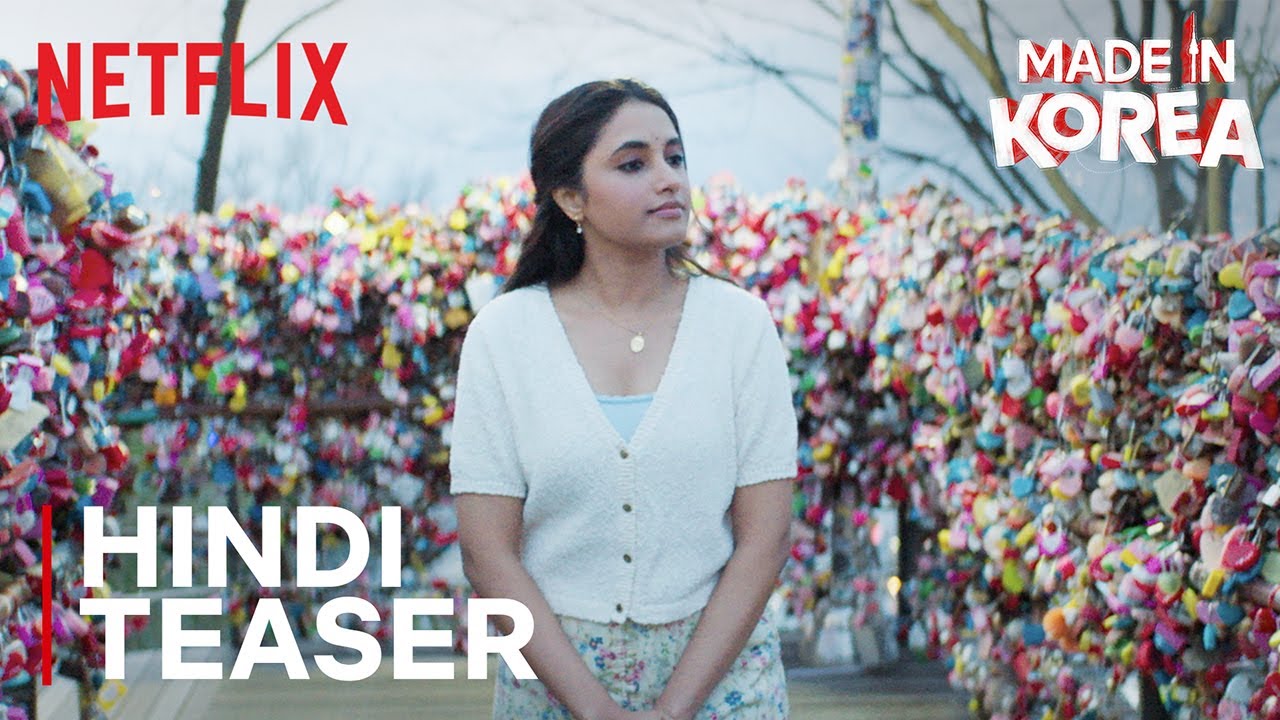 Made in Korea Hindi Teaser | Priyanka Mohan | Netflix