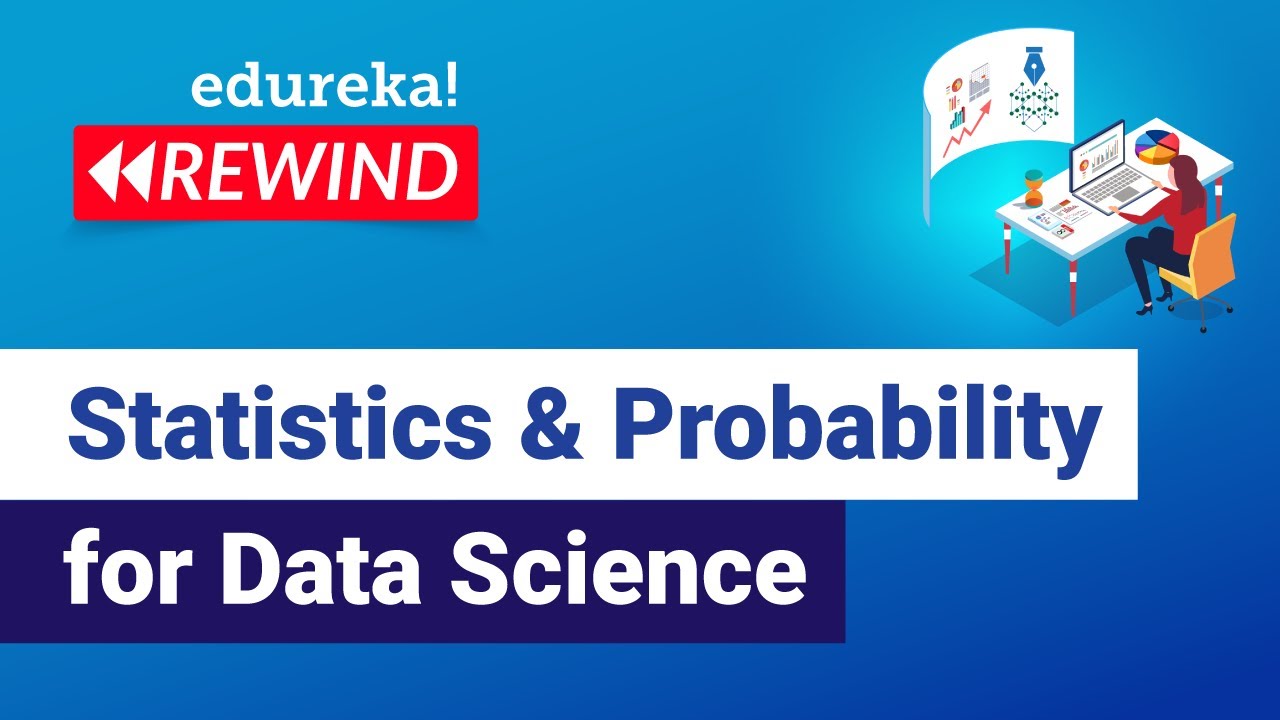 Master Statistics & Probability for Data Science | Essential Tutorial by Edureka 📊