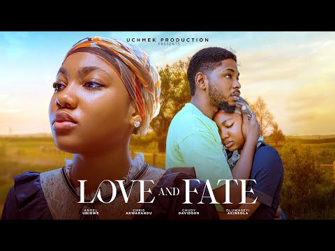 LOVE AND FATE (NEW) ANGEL UNIGWE, SAMUEL ONOT, OLUWASEYI AKINTOLA 2024 Premium Nollywood Movie