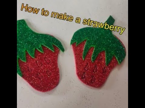 DIY Glitter Foam Strawberry 🌟