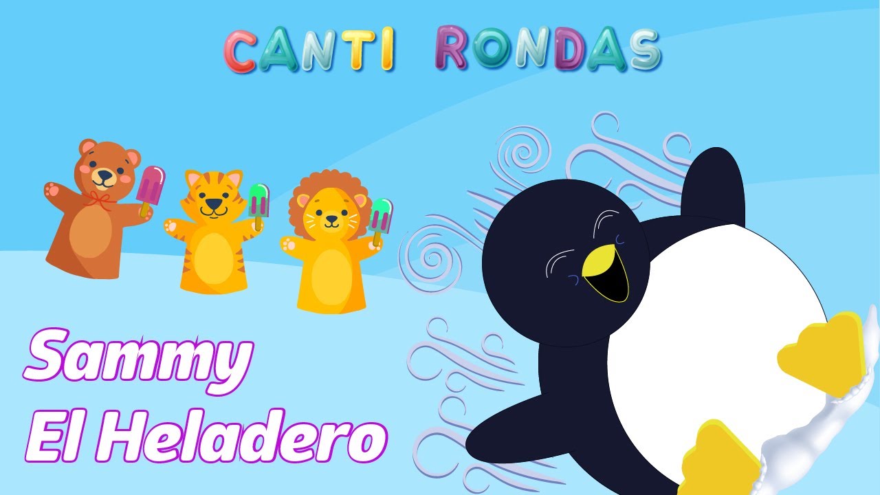 Sammy el Heladero: Canciones Infantiles Divertidas 🍦
