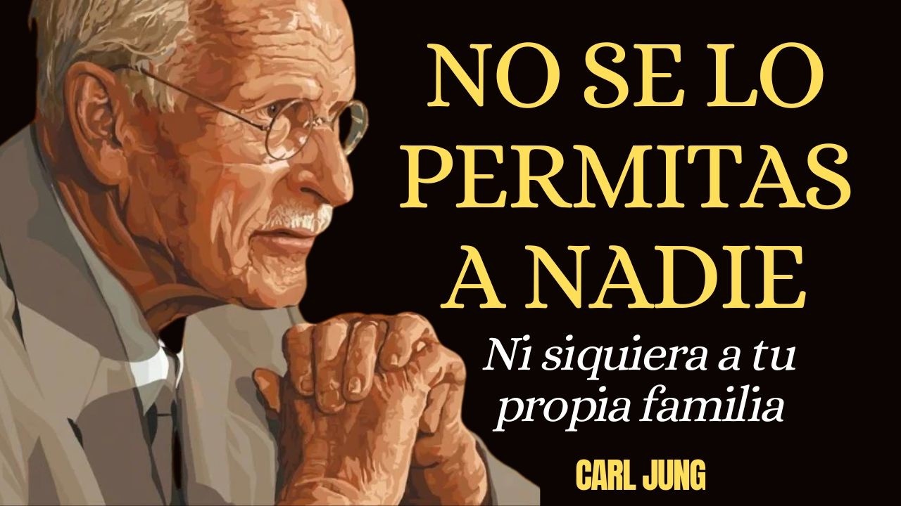Los 10 Comportamientos Inaceptables Según Carl Jung Que No Debes Tolerar