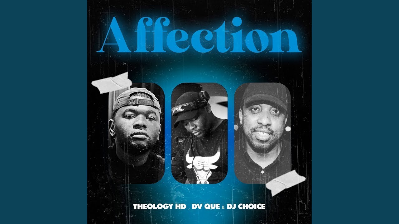 TheologyHD x Dv que x DjChoice - Affection 🎶