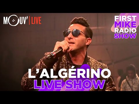 L'ALGÉRINO : "Banderas" + "Le prince de la ville"... @ First Mike Radio Show Live #4
