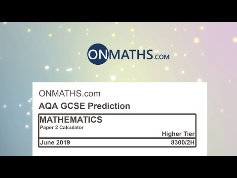 2019 AQA Higher Paper 2 Maths GCSE Predicted Paper Calculator Exam 8300/2H June 2019