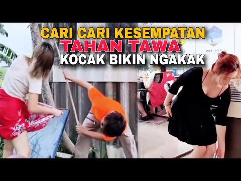 CARI CARI KESEMPATAN âŧī¸TAHAN TAWAâŧī¸VIDEO LUCU TERBARU KOCAK BIKIN NGAKAK