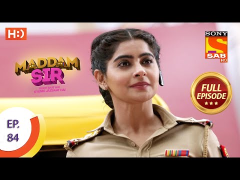 Maddam Sir - Ep 84 - Full Episode - 6th October 2020