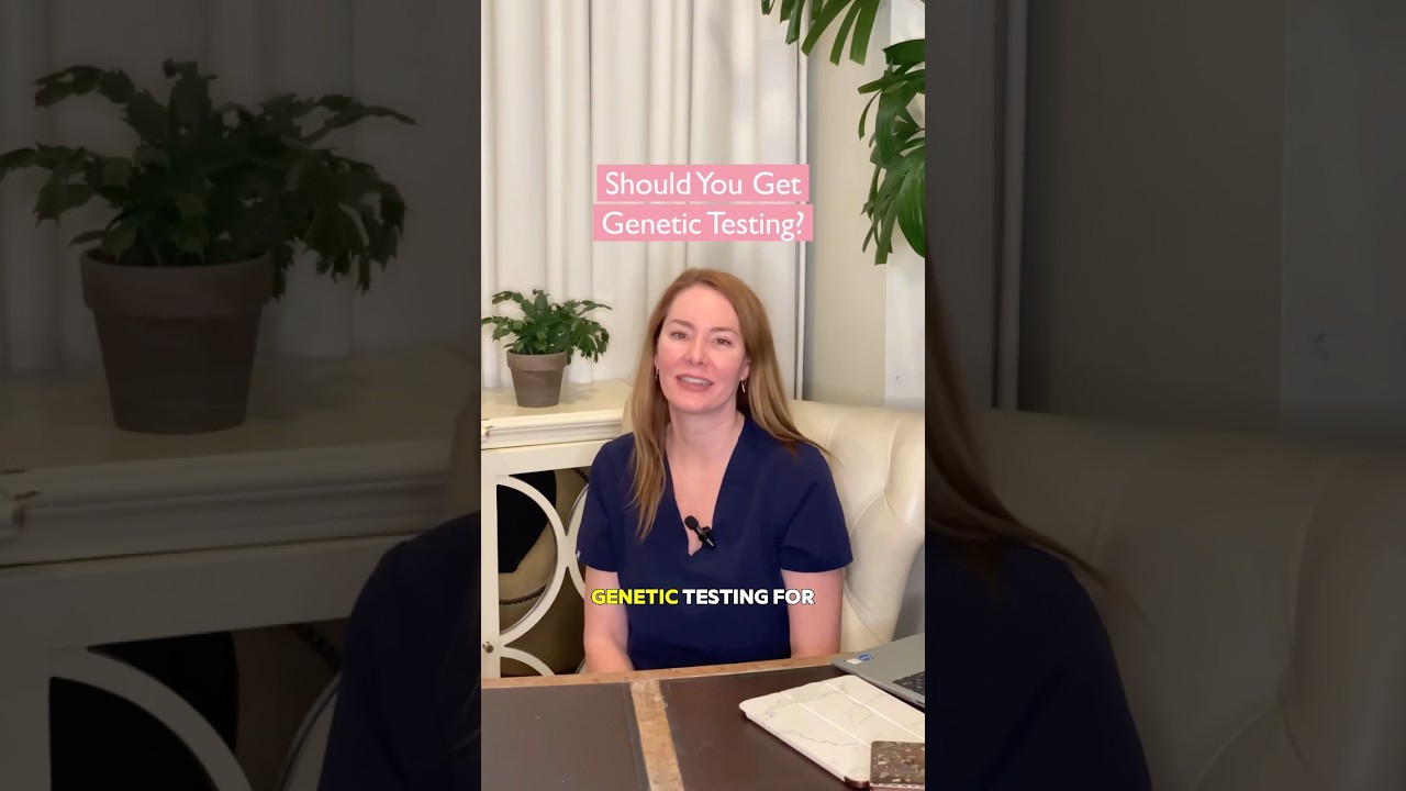 Considering Genetic Testing: Who Should Evaluate It?