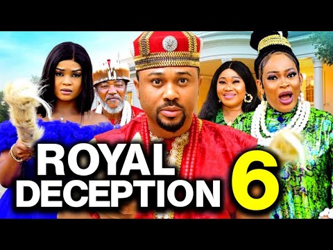 Royal Deception Pt 6: New Nollywood Movie 2025 ๐ฌ