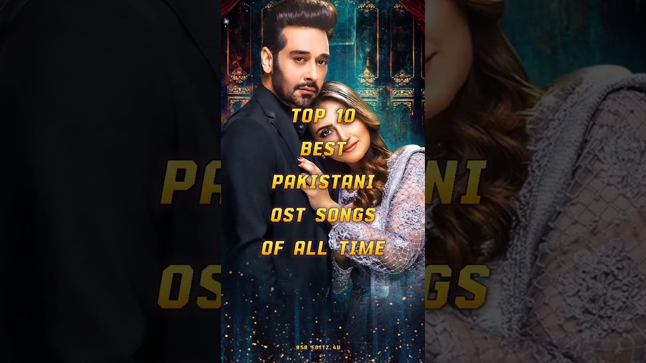 Top 10 Iconic Pakistani OST Songs of All Time ๐ถ | Heartfelt Drama Soundtracks