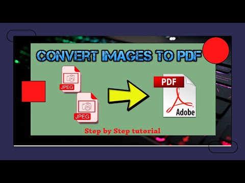 How to Convert JPG to PDF | Free and Easy | Multiple Images