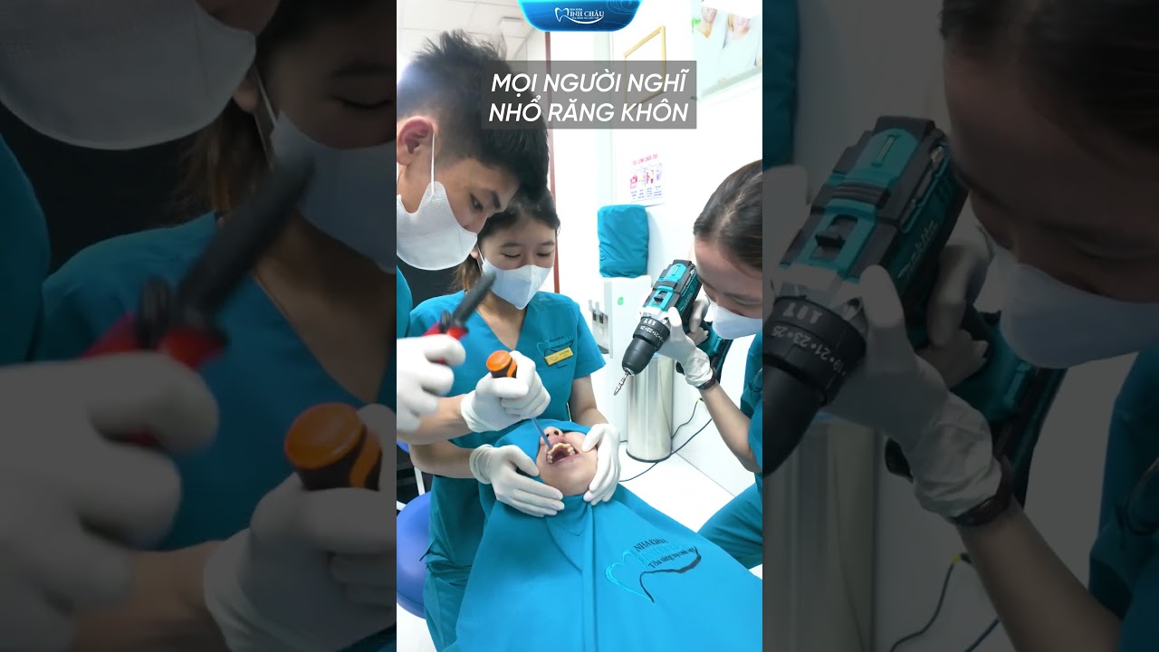 Nhổ Răng Khôn Thôi Mà | Nha Khoa Minh Châu