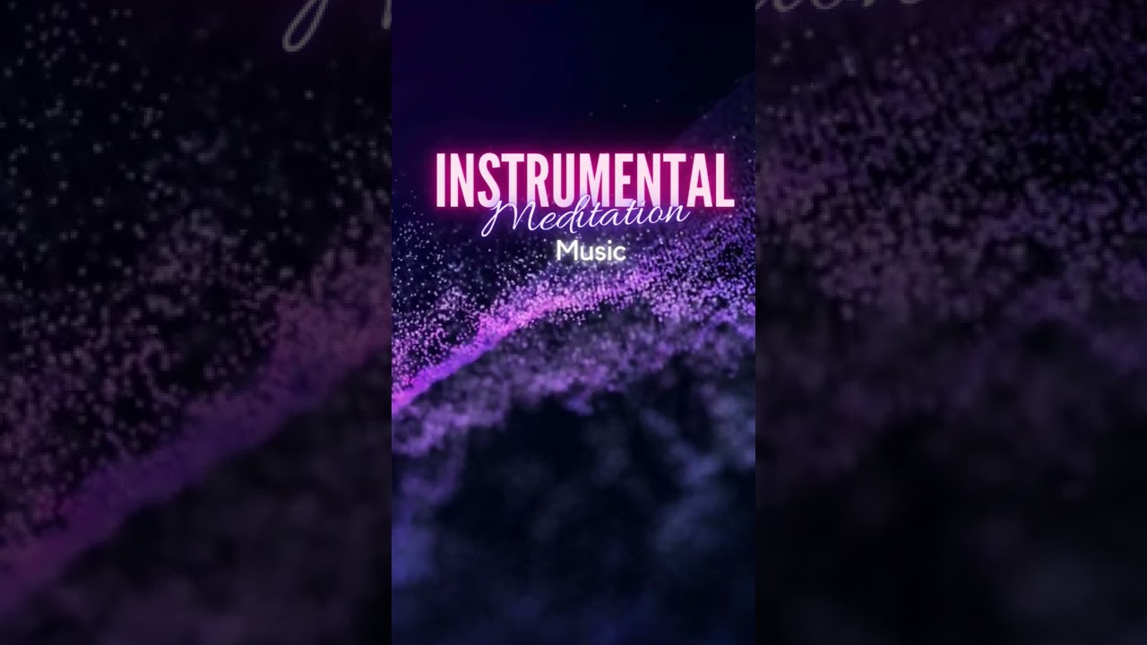 Soothing Instrumental Music for Relaxation & Meditation ๐ถ