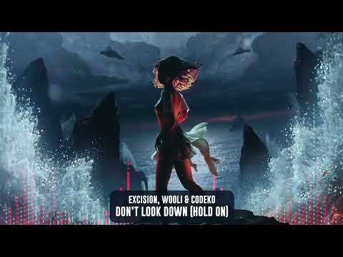 Excision, Wooli, & Codeko - Don't Look Down (Hold On) | Official Visualizer