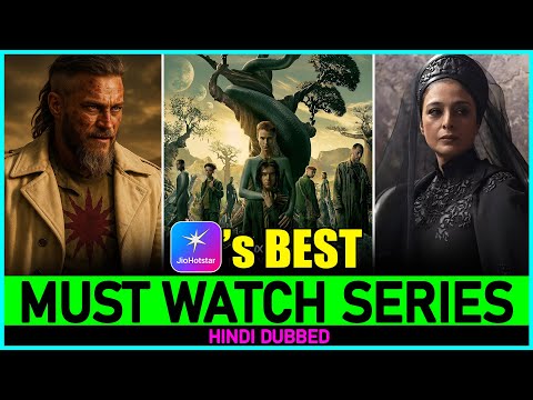 7 BEST Series On JIOHOTSTAR Right Now (Hindi Dubbed)