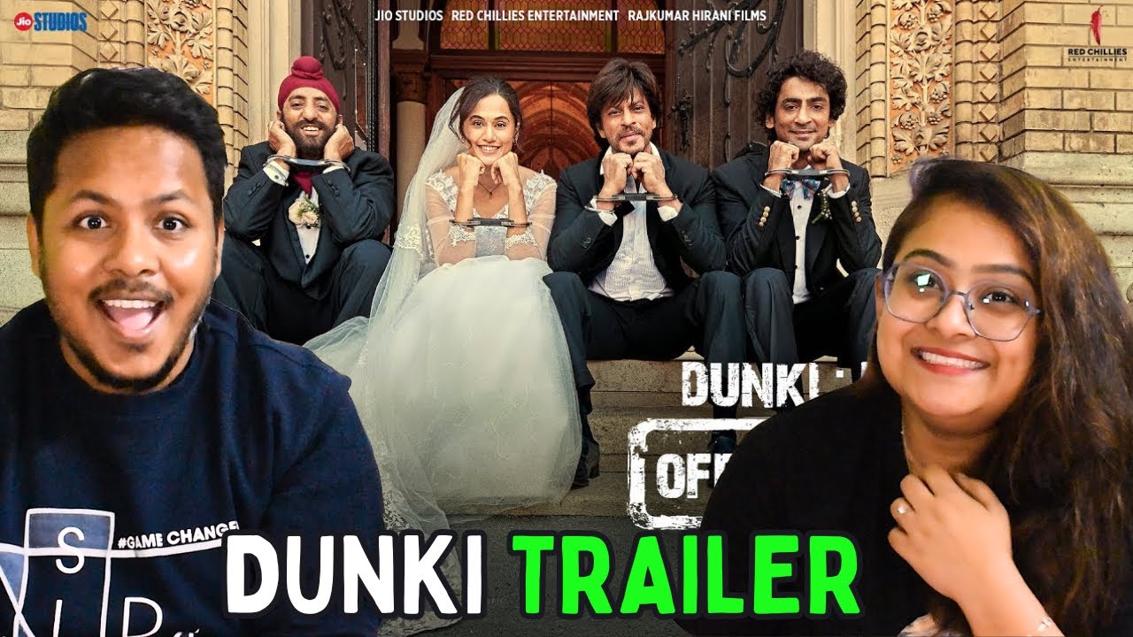 Dunki Trailer Reaction | Shah Rukh Khan & Cast 🎬