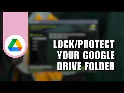 🔥 TUTORIAL: How To Lock/Protect Your Google Drive Folder/File | Full Guide
