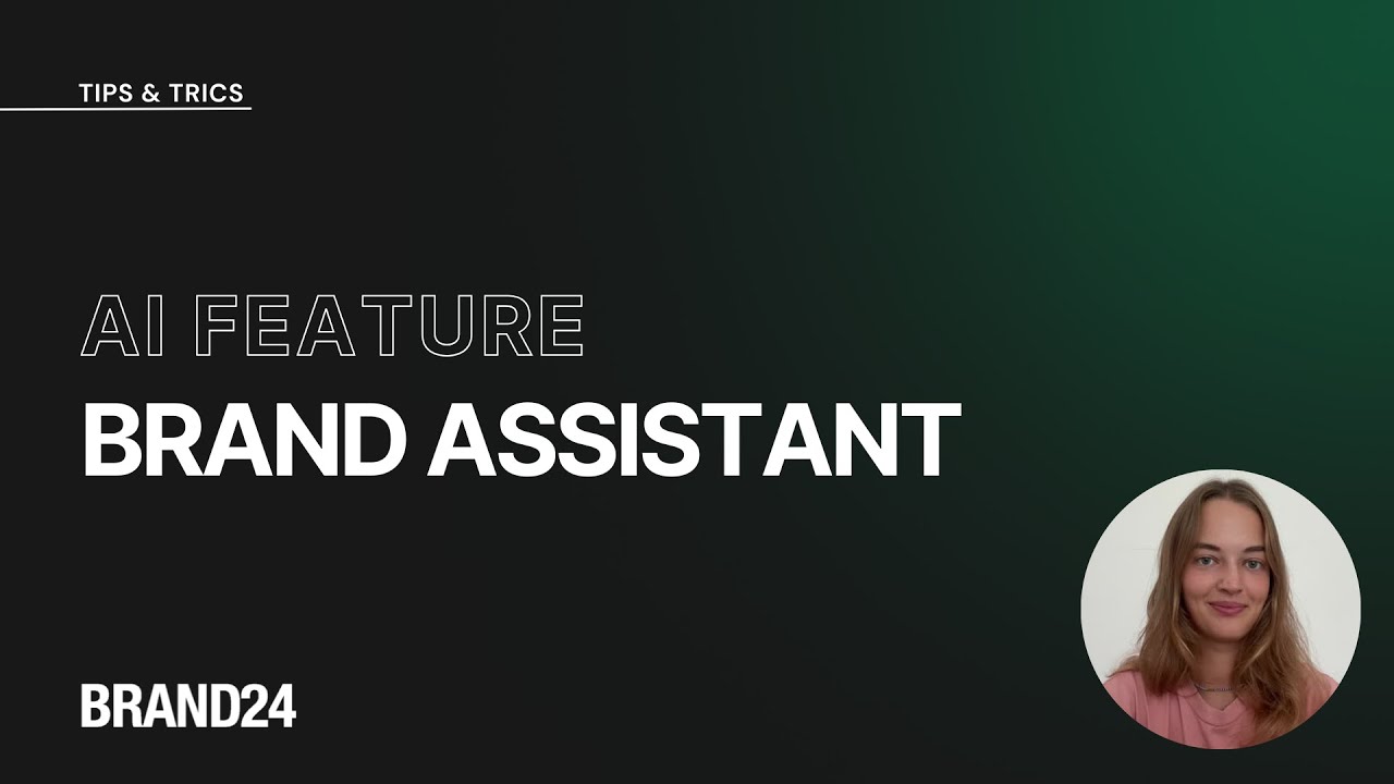 AI Brand Assistant with Brand24: Media Monitoring Guide