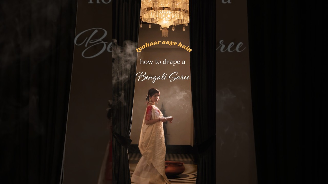 Bengali Saree Draping Tutorial by Niharika Jain