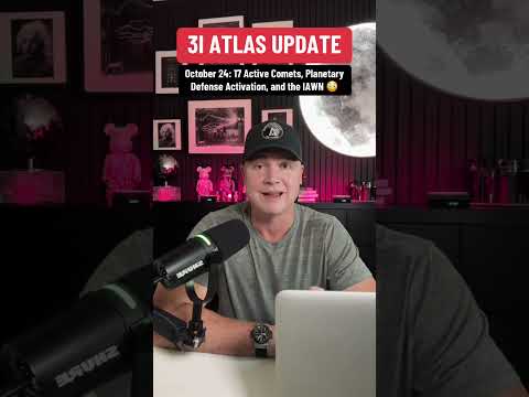 31 ATLAS UPDATE - October 24: 17 Active Comets, Planetary Defense Activation, and the IAWN ๐ณ