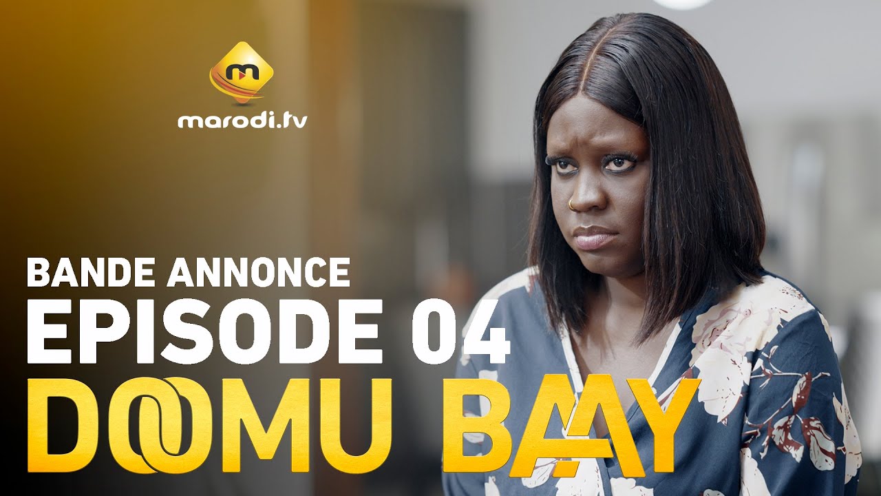 Doomu Baay Saison 1 Épisode 4 : Bande-Annonce Captivante 🎬