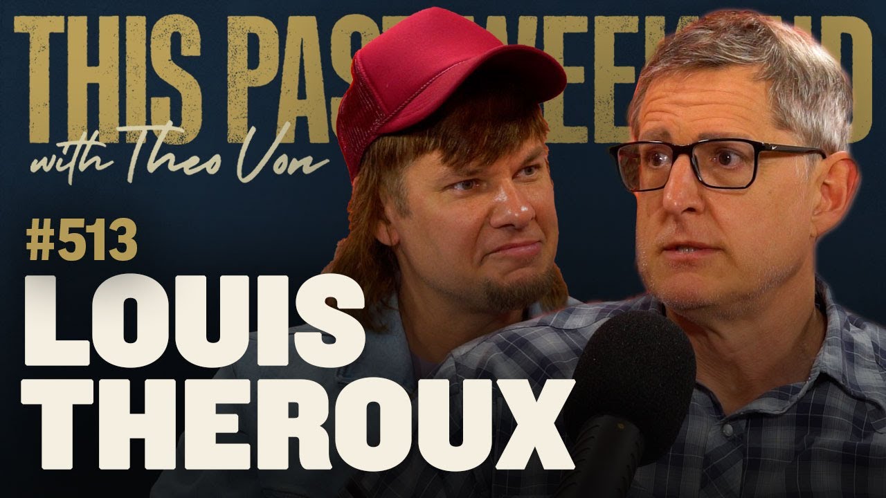 Louis Theroux on Theo Von's Podcast #513