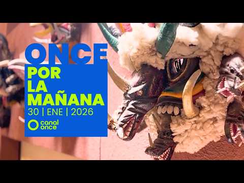 Once por la mañana (30/01/2026)