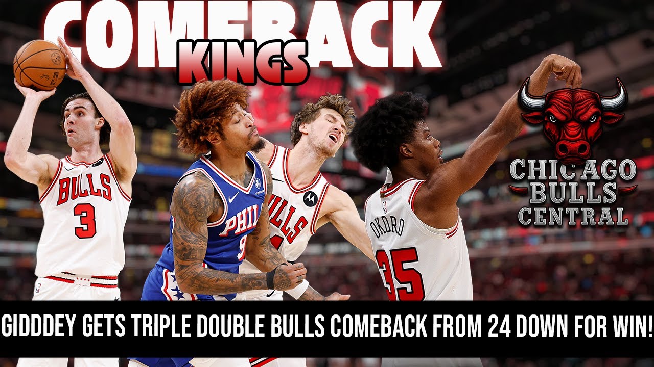 Josh Giddey Achieves Triple-Double in Bulls' Remarkable Comeback Against 76ers