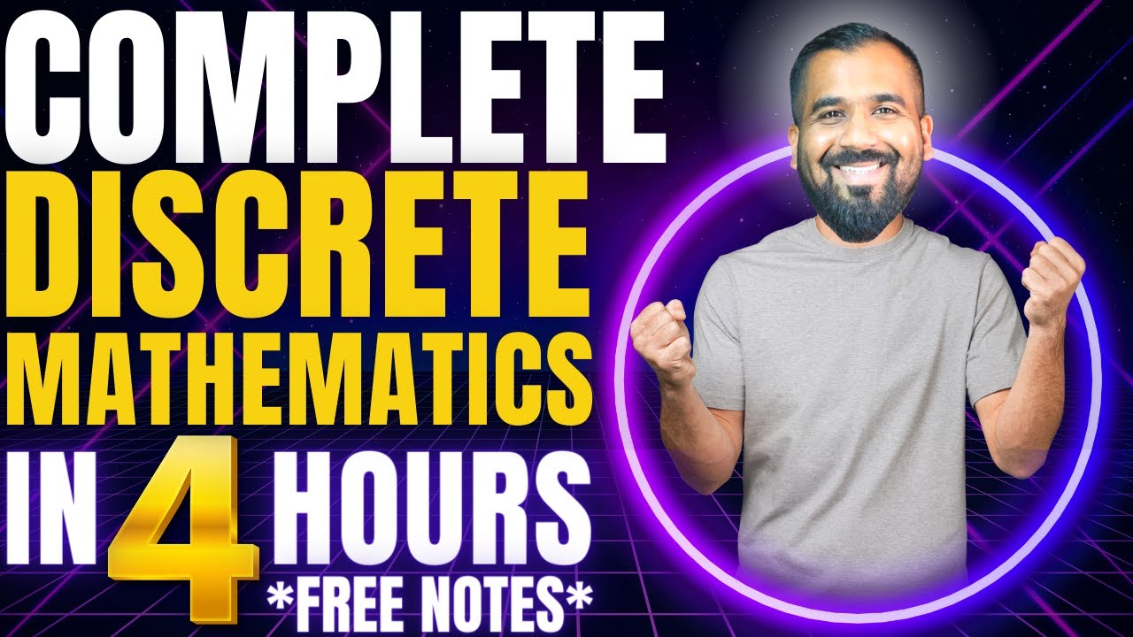 Complete Discrete Mathematics in 4 Hours | Hindi Explanation of Key Topics