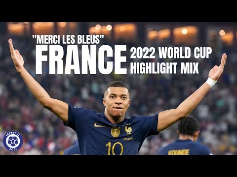 France 2022 World Cup Highlights 🇫🇷