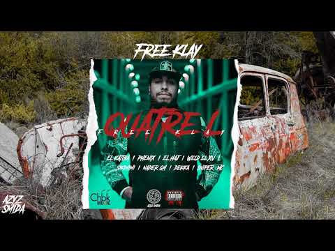 QUATREL - Phénix bbj, El Katiba, El 7AJ, Weld El 15, Sikimimi , Nader Gh, Dekka, Sniper MC