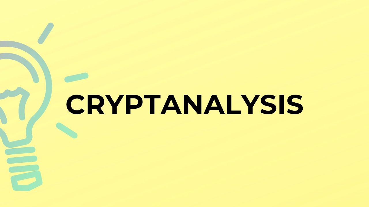 Cryptanalysis Explained: What It Is & How It Works π