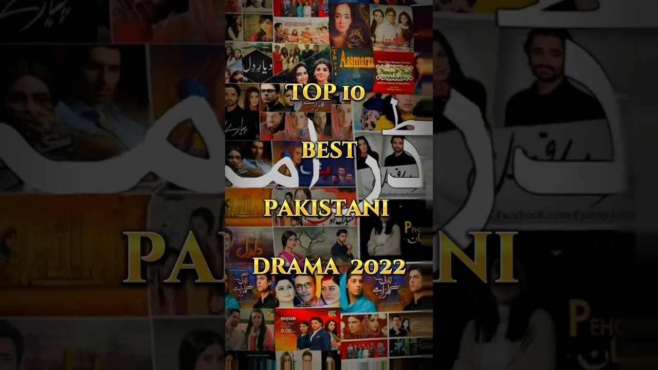 Top 10 Pakistani Dramas of 2022 🎬