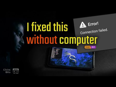 Connection Failed - Nethunter Kex error fix without computer