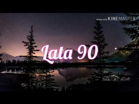 •NAJWIĘKSZE HITY LAT 90• POP • NAJLEPSZE STARE PRZEBOJE