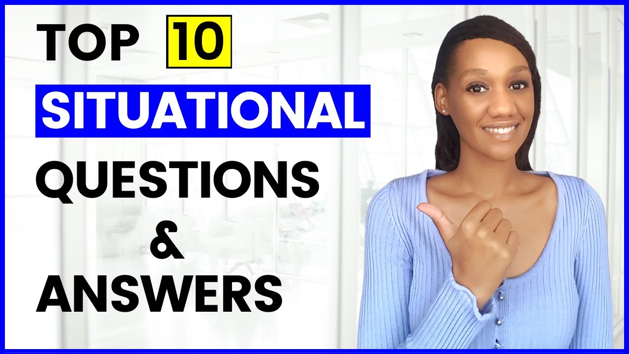 10 Master Your Next Interview: 10 Situational Questions & STAR Method Tips 🚀