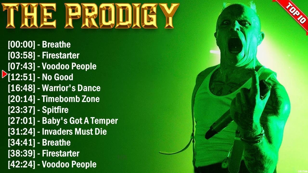 The Prodigy Top Hits 2024 🎶