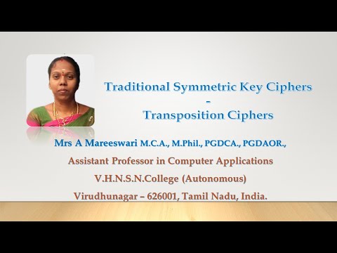 Traditional Symmetric Key Ciphers | Transposition Ciphers | V.H.N.S.N.College (Autonomous)