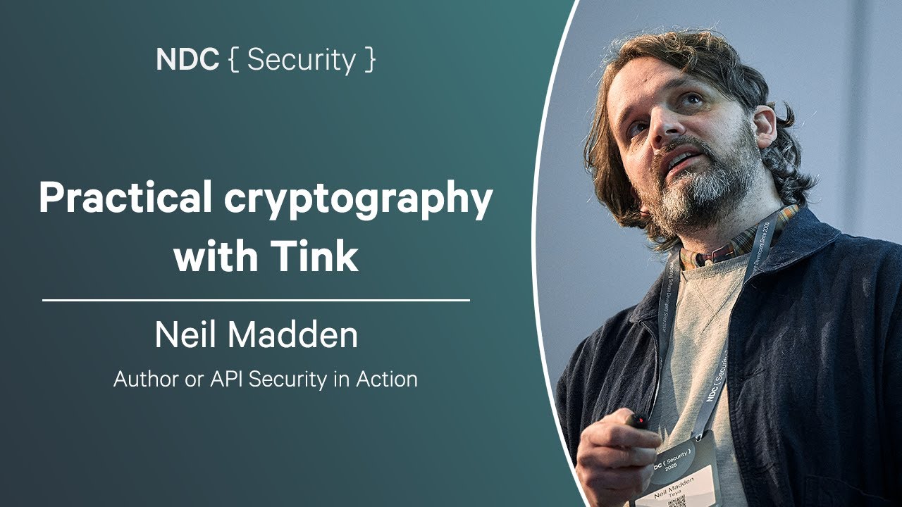 Master Practical Cryptography with Tink | Neil Madden at NDC Security 2025 🔐